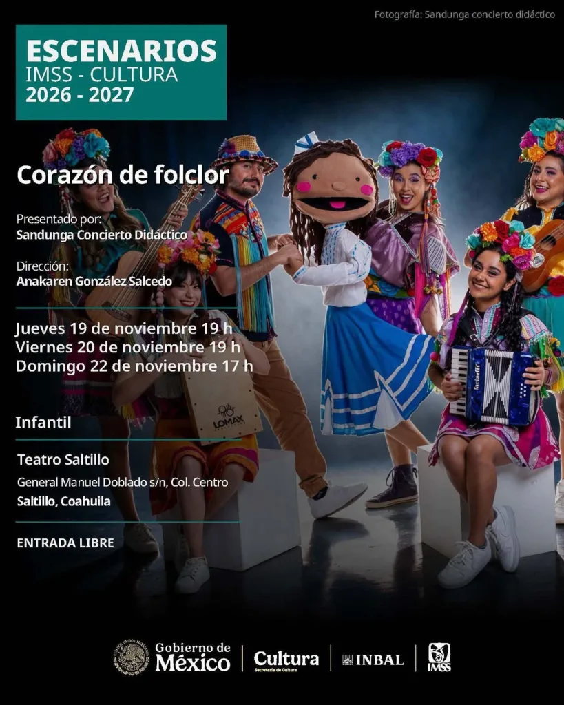 Corazón de folclor, espectáculo infantil de Sandunga en el Teatro IMSS