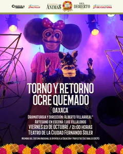 Torno y retorno, Ocre Quemado, en el Teatro de la Ciudad Fernando Soler